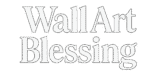 Wall Art Blessing